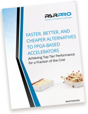 Whitepaper: Faster, Cheaper and Better Alternatives to FPGA-based Accelerators post image